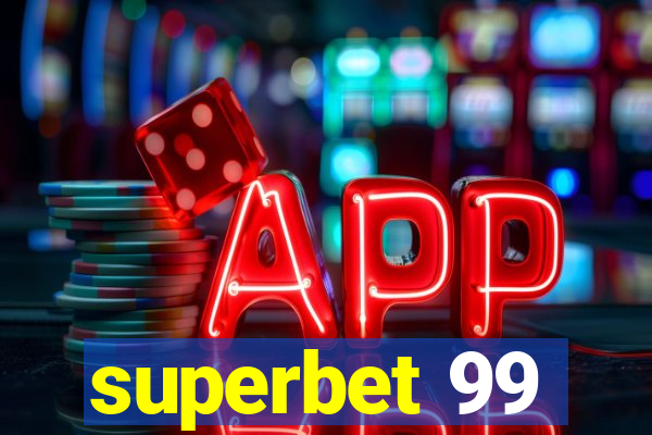 superbet 99